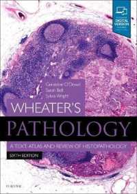 Wheater病理学（第６版）<br>Wheater's Pathology: A Text, Atlas and Review of Histopathology (Wheater's Histology and Pathology) （6TH）