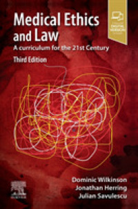 医療倫理・法：２１世紀のためのカリキュラム（第３版）<br>Medical Ethics and Law : A curriculum for the 21st Century （3RD）