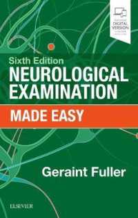やさしい神経検査（第６版）<br>Neurological Examination Made Easy (Made Easy) （6TH）
