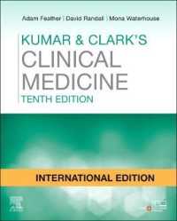 Kumar and Clark's Clinical Medicine， International Edition