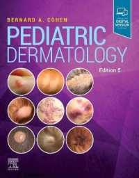 小児皮膚科学（第５版）<br>Pediatric Dermatology （5TH）