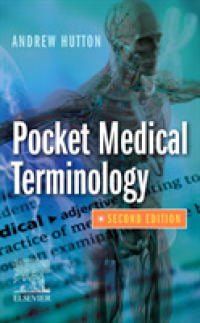 ポケット医学用語集（第２版）<br>Pocket Medical Terminology （2ND）