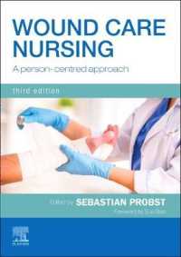 Wound Care Nursing : A person-centred approach （3RD）