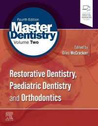 Master Dentistry Volume 2 : Restorative Dentistry, Paediatric Dentistry and Orthodontics （4TH）