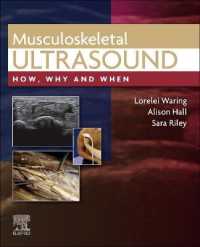 筋骨超音波検査：いかに・なぜ・いつ行うか<br>Musculoskeletal Ultrasound : How, Why and When (How, Why and When)