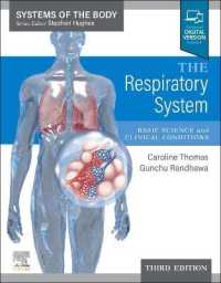 The Respiratory System : Systems of the Body Series (Systems of the Body) （3RD）