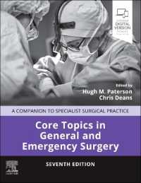 Core Topics in General and Emergency Surgery : A Companion to Specialist Surgical Practice (Companion to Specialist Surgical Practice) （7TH）