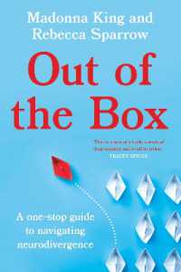 Out of the Box : A one-stop guide to navigating neurodivergence