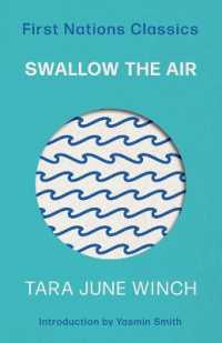 Swallow the Air : First Nations Classics （4TH）