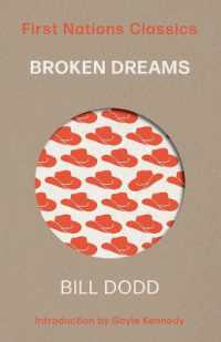 Broken Dreams : First Nations Classics （2ND）