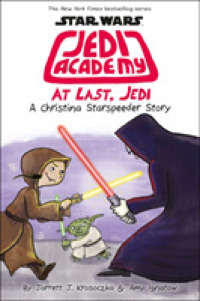 At Last， Jedi ( Star Wars Jedi Academy 9 ) -- Paperback / softback