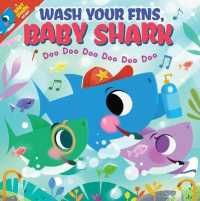 Wash Your Fins， Baby Shark! Doo Doo Doo Doo Doo Doo (PB)