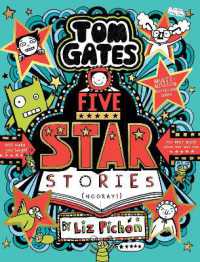 Tom Gates: Five Star Stories (Tom Gates)