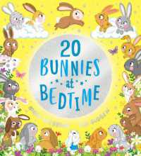 Twenty Bunnies at Bedtime (Twenty at Bedtime)