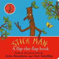 Stick Man: a flip-the-flap book （Board Book）