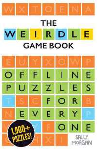 Weirdle: a Wonderfully Wordy Game Book