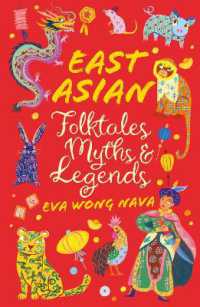 East Asian Folktales, Myths and Legends (Scholastic Classics)