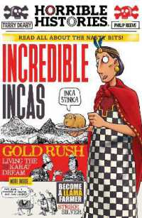Incredible Incas (newspaper edition) (Horrible Histories)