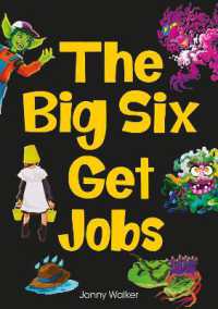 The Big Six Get Jobs (Set 04) (Striders Phonics Readers)