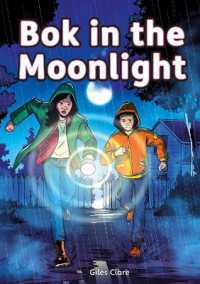 Bok in the Moonlight (Set 05) (Striders Phonics Readers)