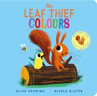 The Leaf Thief - Colours (CBB) (Leaf Thief Series) （Board Book）