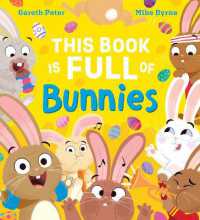 This Book is Full of Bunnies (PB) (This Book is Full Of...)