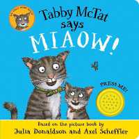 Tabby McTat Says Miaow! （Board Book）
