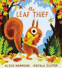 The Leaf Thief (CBB) (Leaf Thief Series) （Board Book）