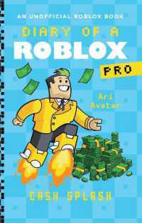 Diary of a Roblox Pro #7: Cash Splash (Diary of a Roblox Pro)