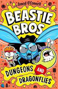 Beastie Bros: Dungeons and Dragonflies (Beastie Bros)