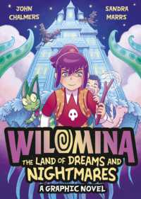 Wilomina: the Land of Dreams and Nightmares