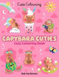 Capybara Cuties: Colouring Book (Cutie Colouring)