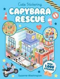 Cutie Stickering #2 Capybara Rescue: The Ultimate Cosy Sticker Book (Cutie Stickering)