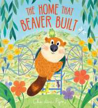 The Home That Beaver Built