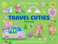 Travel Cuties Play Pad: Peel-Off Paper Fun (Play Pads)