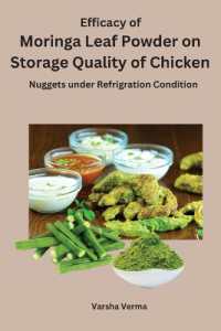 Efficacy of Moringa Leaf Powder on Storage Quality of Chicken Nuggets under Refrigration Condition