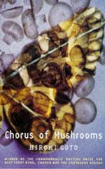 Chorus of Mushrooms -- Paperback / softback