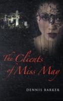 Clients of Miss May -- Hardback