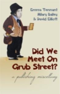 Did We Meet on Grub Street?: A Publishing Miscellany