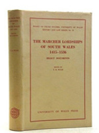 Marcher Lordships South Wales 1415 153h -- Hardback