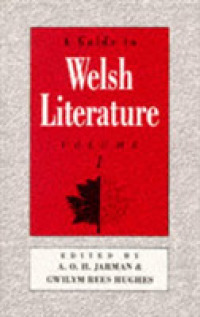 Guide to Welsh Literature: v. 1 -- Paperback （2 New edit）