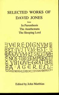 Selected Works of David Jones -- Paperback / softback