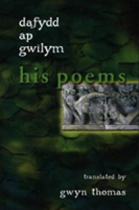 Dafydd ap Gwilym : His Poems -- Paperback / softback
