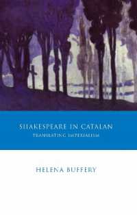 Shakespeare in Catalan : Translating Imperialism (Iberian and Latin American Studies)