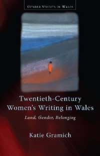 Twentieth-Century Women's Writing in Wales : Land, Gender, Belonging (Gender Studies in Wales)