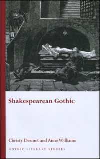 シェイクスピアとゴシック<br>Shakespearean Gothic (Gothic Literary Studies)