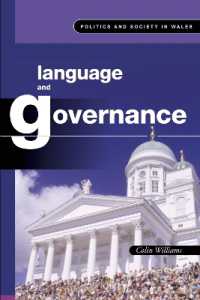 Language and Governance (Politics and Society in Wales)