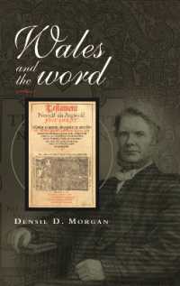 Wales and the Word : Historical Perspectives on Religion and Welsh Identity (Bangor History of Religion)