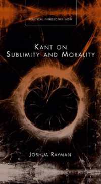 Kant on Sublimity and Morality (Political Philosophy Now)