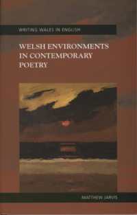 Welsh Environments in Contemporary Poetry (Writing Wales in English)